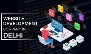Website Development Company Delhi 