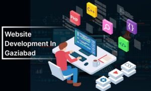 Website Development Company Ghaziabad
