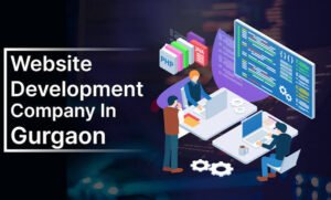 Website Development Company Gurugram